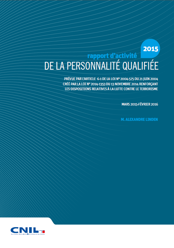 Rapport d'activité 2015 de la Personnalité qualifiée en matière de contrôle du blocage des sites internet - Mars 2015 - Février 2016 - 