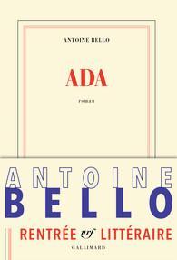 Ada de Antoine Bello Ada de Antoine Bello