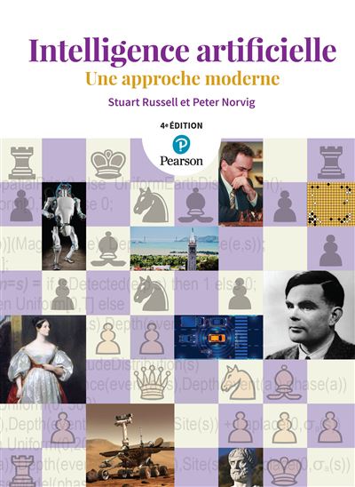 Intelligence artificielle : Une approche moderne Intelligence artificielle : Une approche moderne