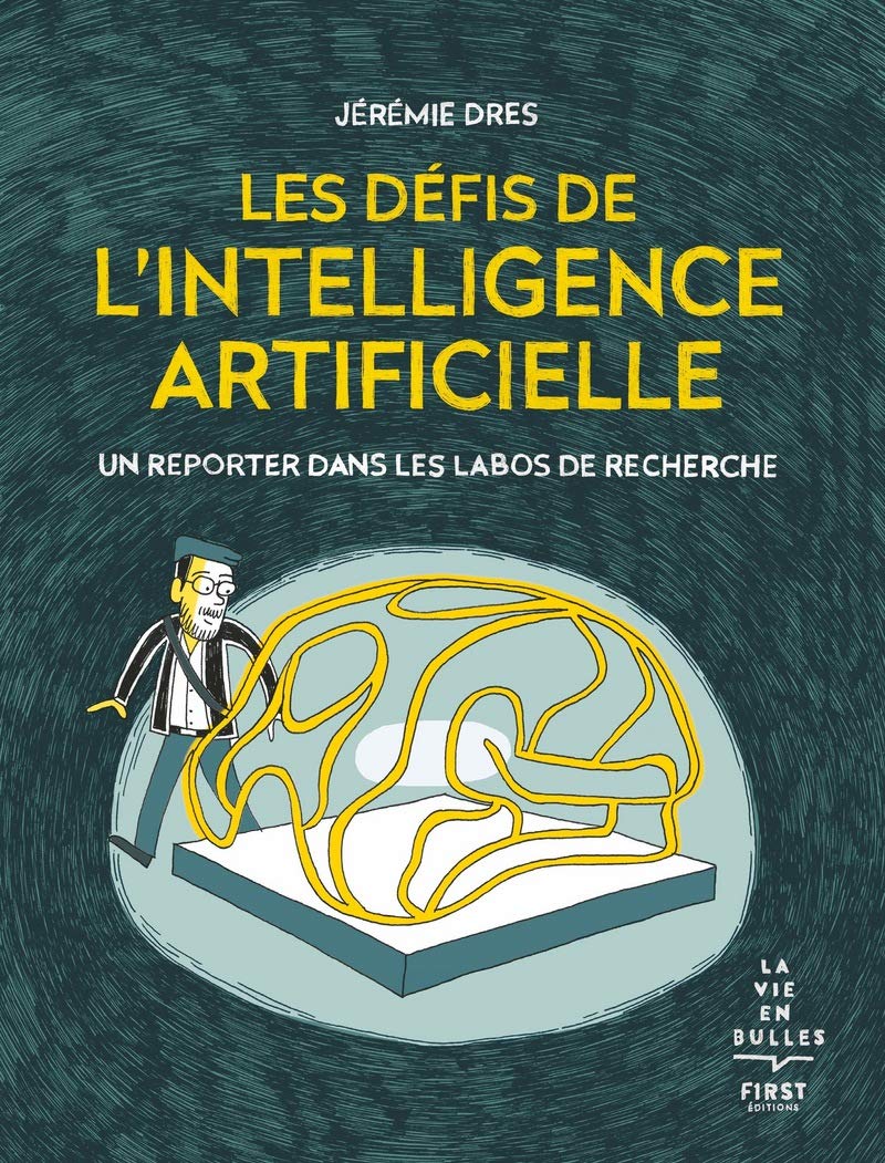 Les défis de l'intelligence artificielle Les défis de l'intelligence artificielle