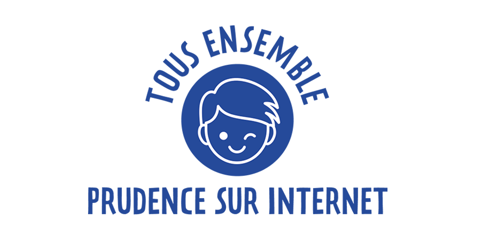 Tous ensemble, prudence sur Internet